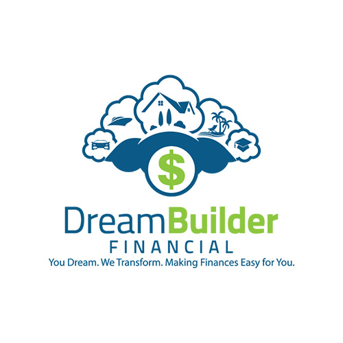 Dreambuilder Financial You Dream We Transform Making Finances Easy For You